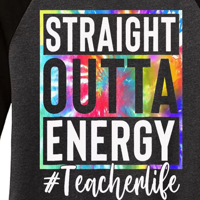 Paraprofessional Straight Outta Energy Teacher Life Gifts Women's Tri-Blend 3/4-Sleeve Raglan Shirt