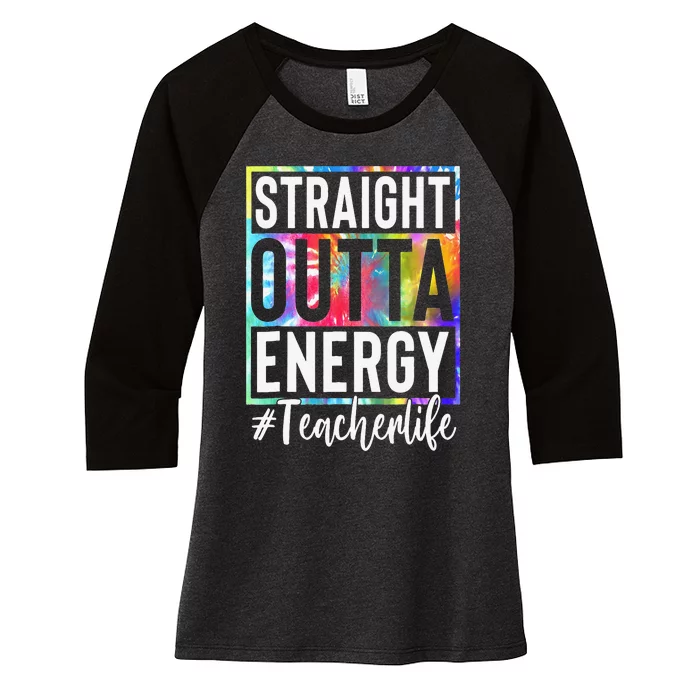 Paraprofessional Straight Outta Energy Teacher Life Gifts Women's Tri-Blend 3/4-Sleeve Raglan Shirt