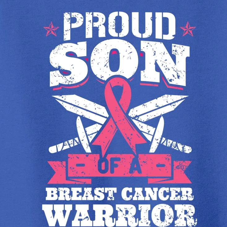 Proud Son Of Breast Cancer Warrior Pink Awareness Ribbon Gift Toddler T-Shirt