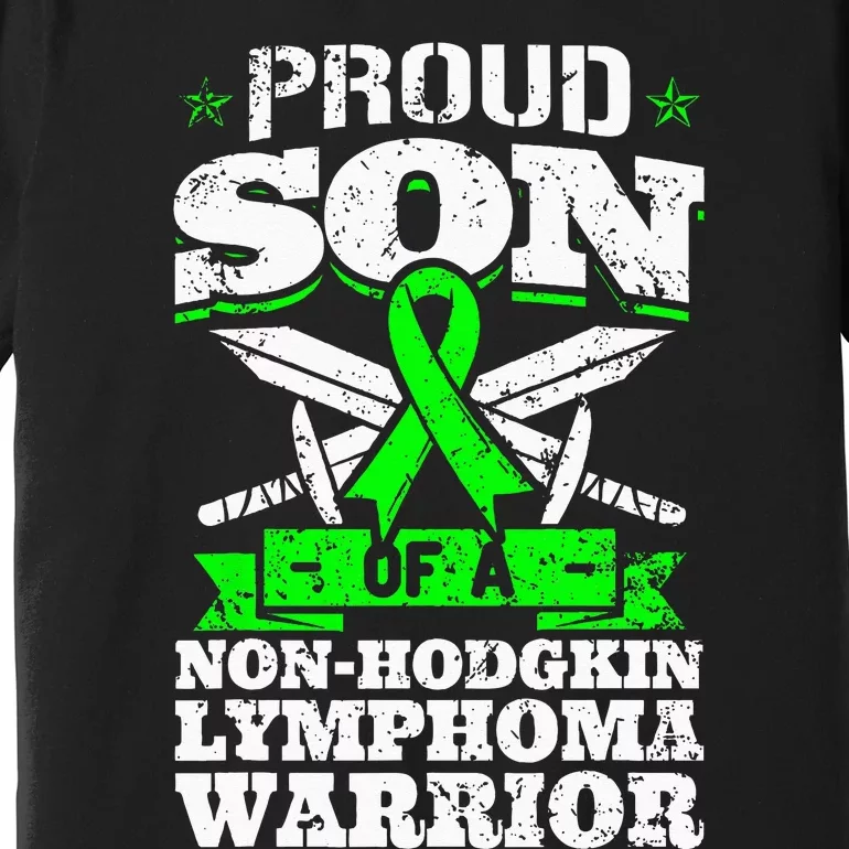 Proud Son Of A Non Hodgkin Lymphoma Warrior Awareness Premium T-Shirt