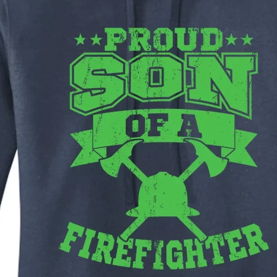 Proud Son Of A Firefighter Son Firefighter Dad Gift Women's Pullover Hoodie