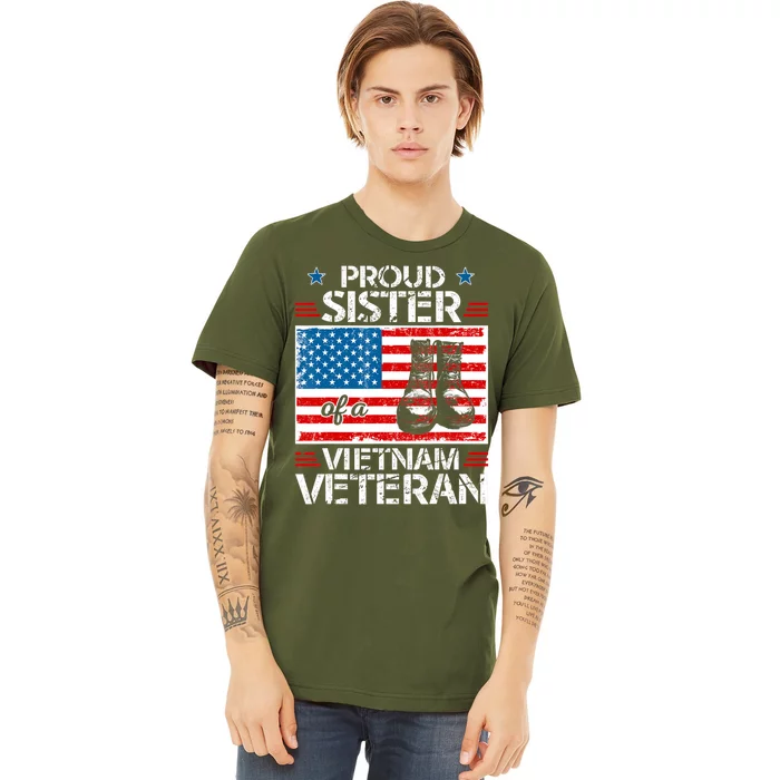 Proud Sister of a Vietnam Veteran Military Family Premium T-Shirt