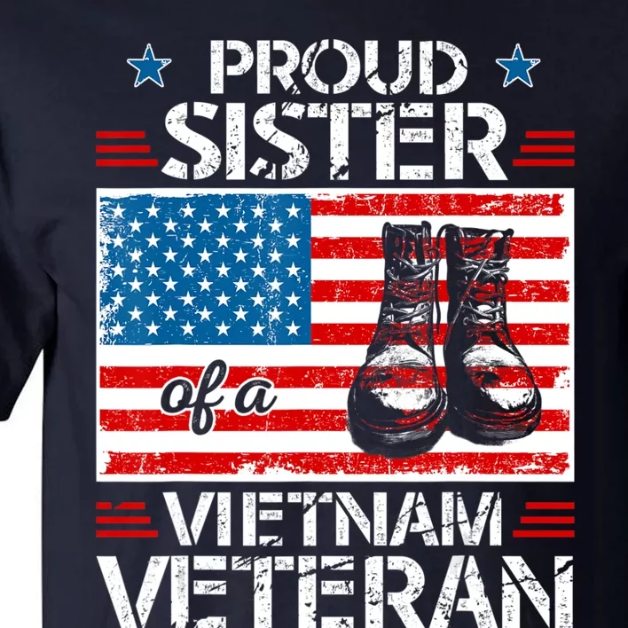 Proud Sister of a Vietnam Veteran Military Family Tall T-Shirt