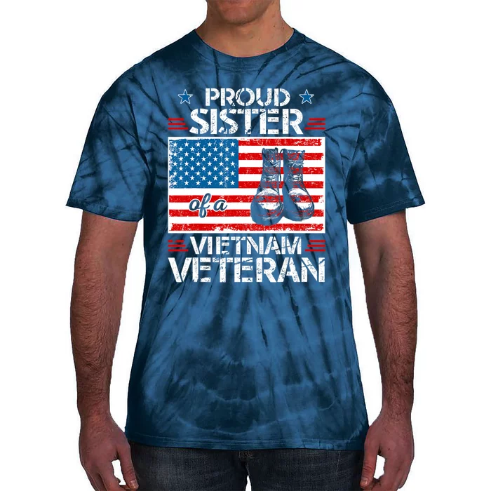 Proud Sister of a Vietnam Veteran Military Family Tie-Dye T-Shirt