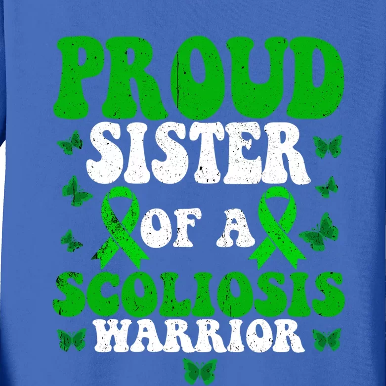 Proud Sister Of A Scoliosis Warrior Scoliosis Awareness Great Gift Kids Long Sleeve Shirt