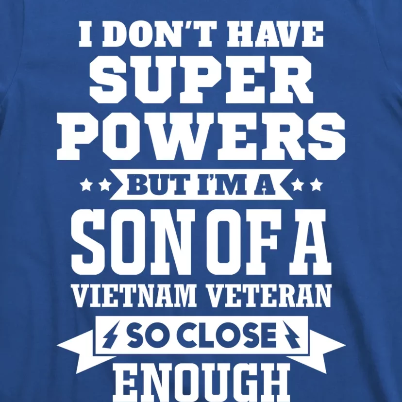 Proud Son Of A Vietnam Veteran Memorial Day Gift T-Shirt