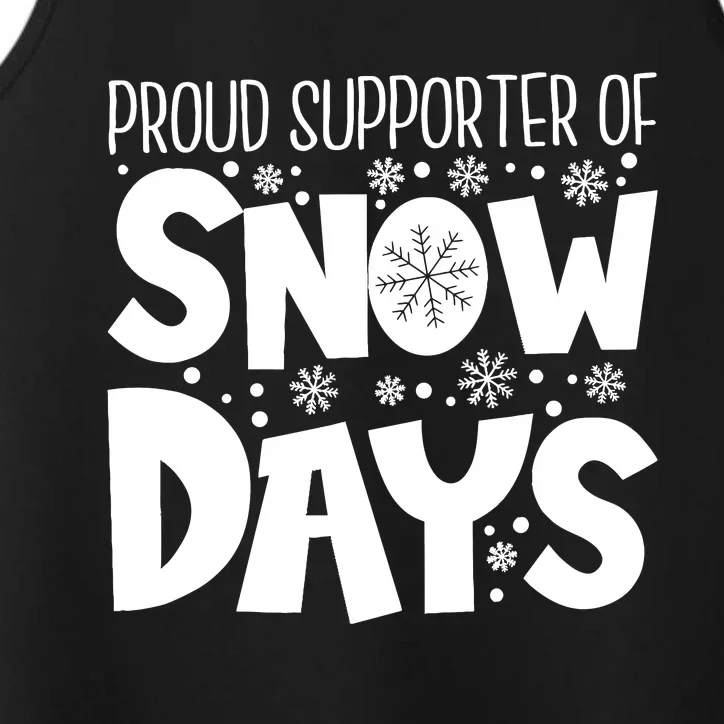 Proud Supporter Of Snow Days Teacher Christmas Performance Tank