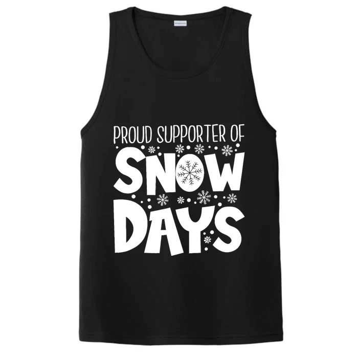 Proud Supporter Of Snow Days Teacher Christmas Performance Tank