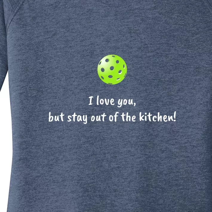 Pickleball Stay Out Of Kitchen, Pickleball Love Women's Perfect Tri Tunic Long Sleeve Shirt