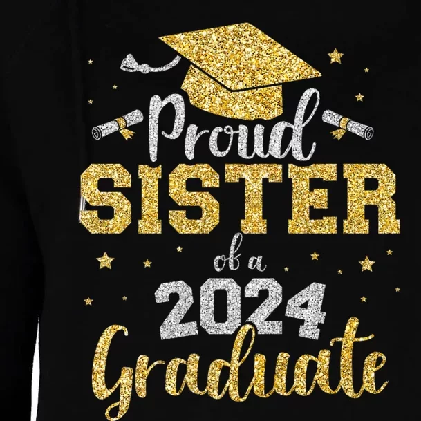 Proud Sister Of A Class Of 2024 Graduate Senior Graduation Womens Funnel Neck Pullover Hood