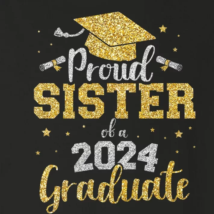 Proud Sister Of A Class Of 2024 Graduate Senior Graduation Toddler Long Sleeve Shirt