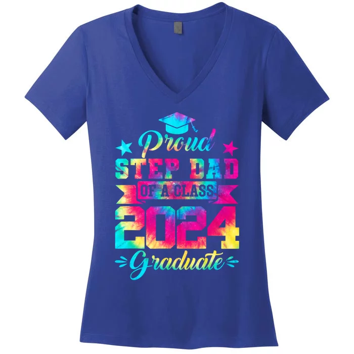 Proud Stepgiftdad Of A Class Of 2024 Graduate Senior 24 Meaningful Gift Women's V-Neck T-Shirt