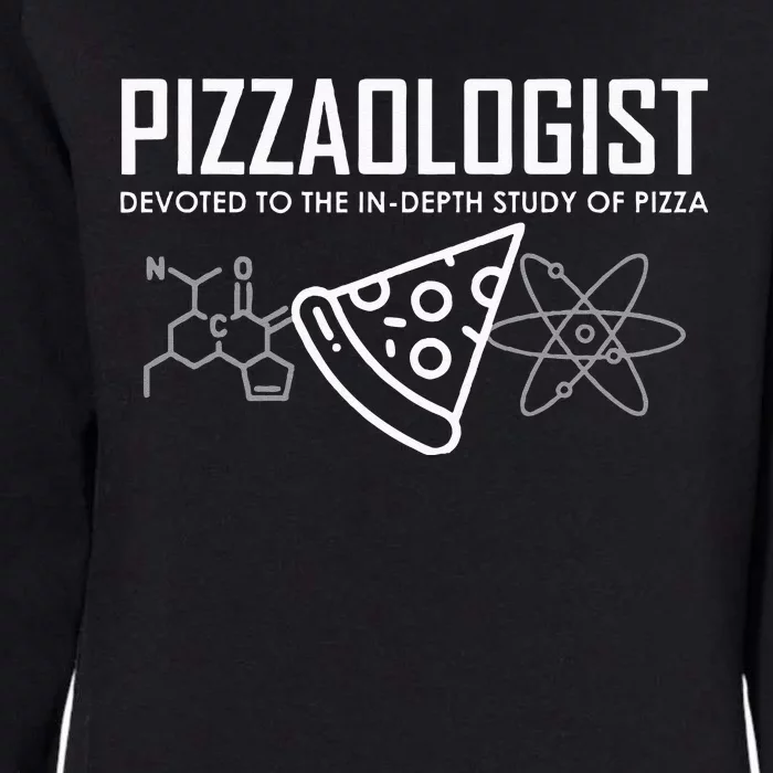 Pizzaologist Study Of Pizza Funny Pizza For Women Men Kids Womens California Wash Sweatshirt