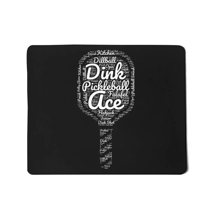 Pickleball Sayings or Terms inside a Pickleball Paddle Funny Mousepad