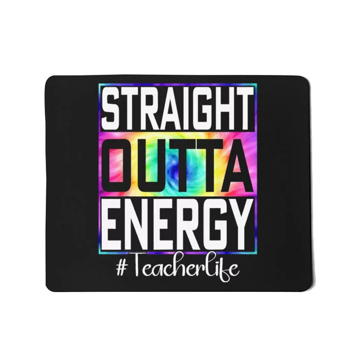 Paraprofessional Straight Outta Energy Teacher Life Gifts Mousepad