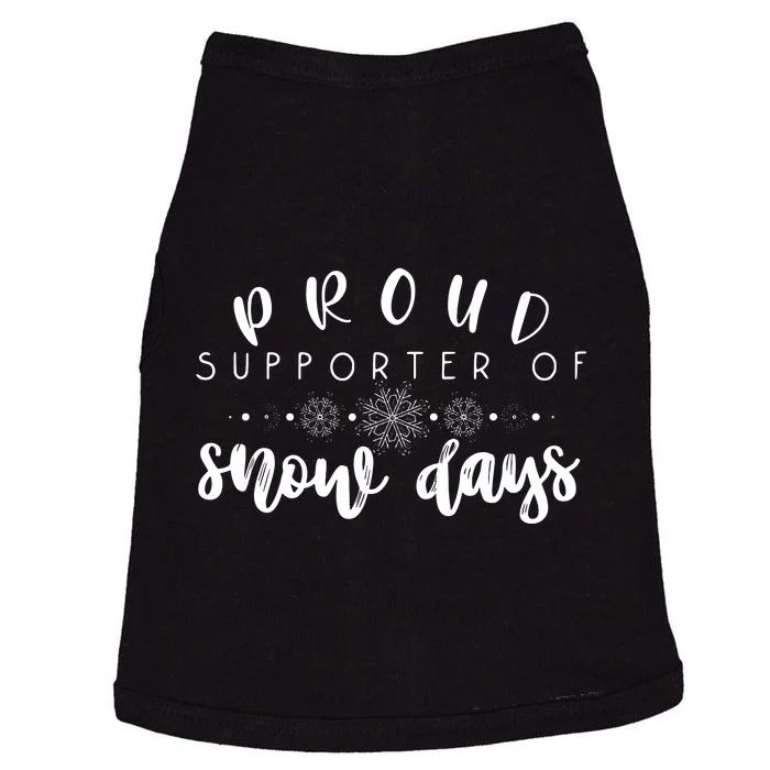 Proud Supporter Of Snow Days Funny Teacher Merry Christmas Doggie Tank