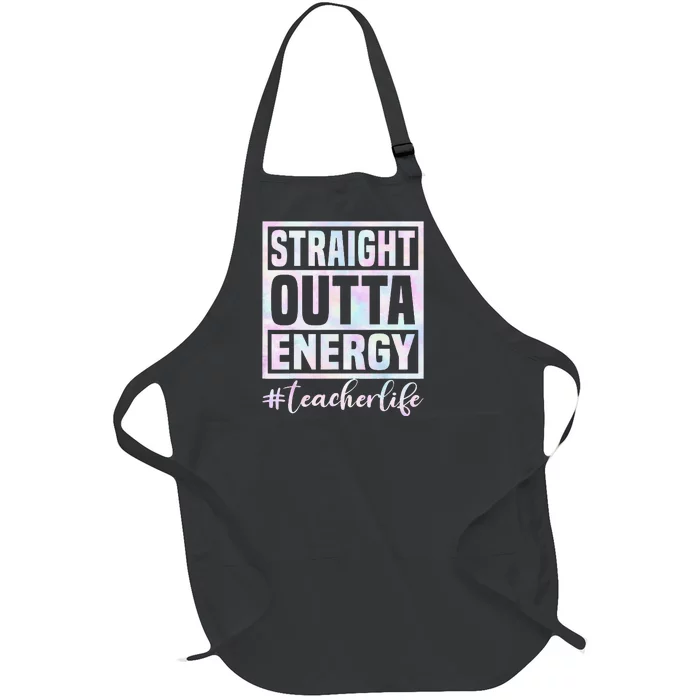 Paraprofessional Straight Outta Energy Teacher Life Full-Length Apron With Pocket