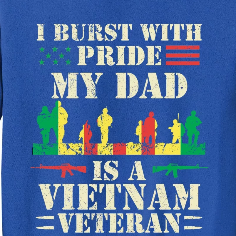 Proud Son Of A Vietnam Veteran Dad Gift Tall Sweatshirt