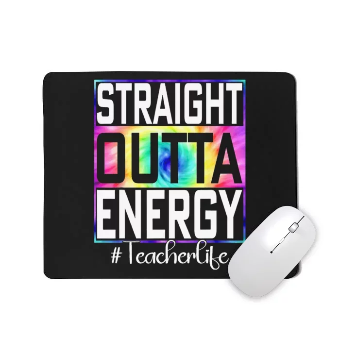 Paraprofessional Straight Outta Energy Teacher Life Gifts Mousepad