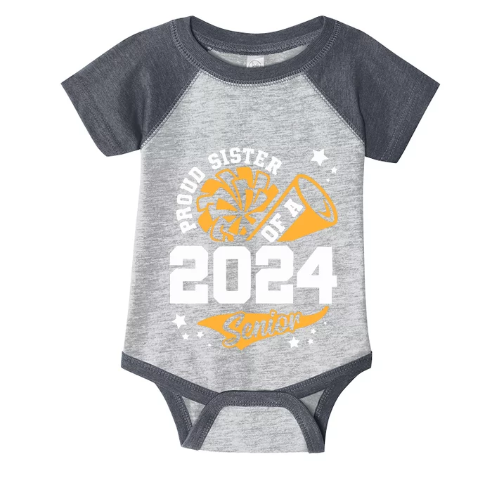 Proud Sister Of A 2024 Senior Cheer Sister Graduation Party Infant Baby Jersey Bodysuit