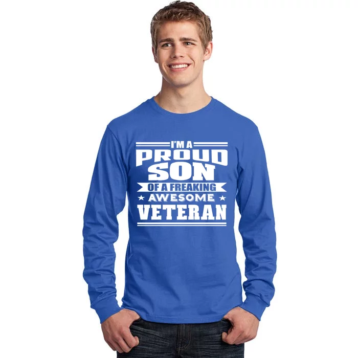 Proud Son Of A Freaking Awesome Veteran Funny Gift Tall Long Sleeve T-Shirt