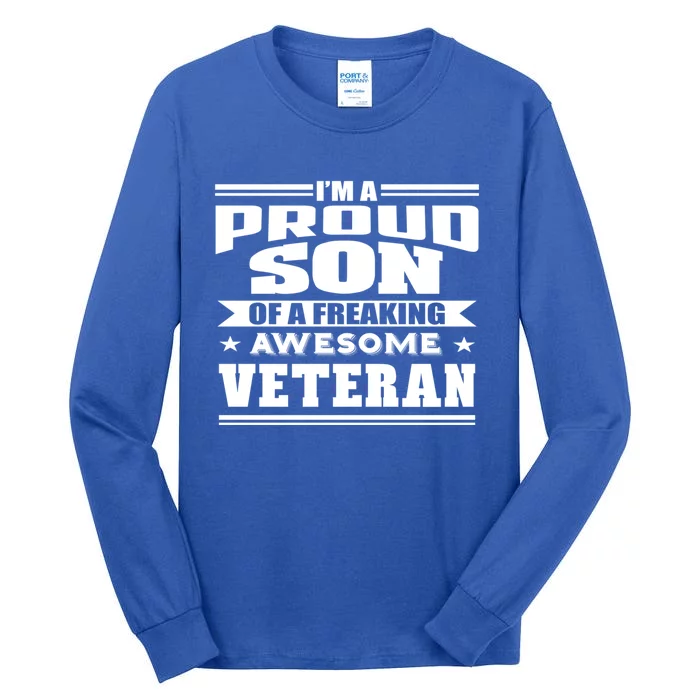 Proud Son Of A Freaking Awesome Veteran Funny Gift Tall Long Sleeve T-Shirt