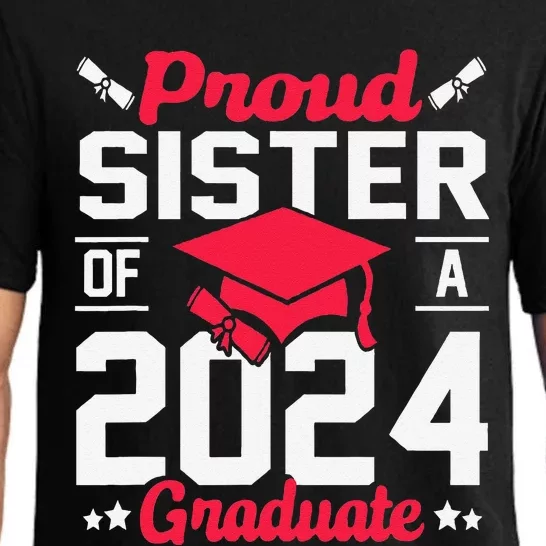 Proud Sister Of A Class Of 2024 Graduate Senior Graduation Pajama Set