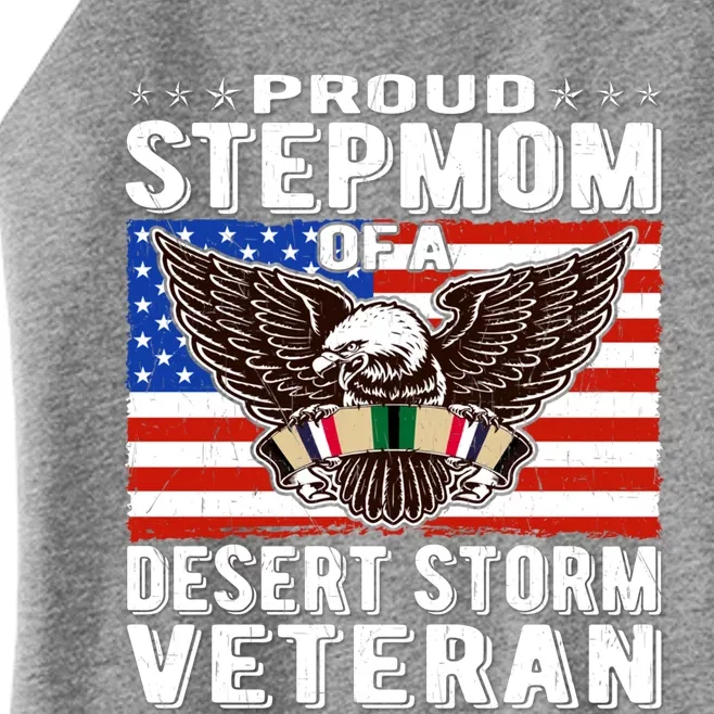 Proud Stepmom Of Desert Storm Veteran Gulf War VeteranS Mom Cool Gift Women’s Perfect Tri Rocker Tank