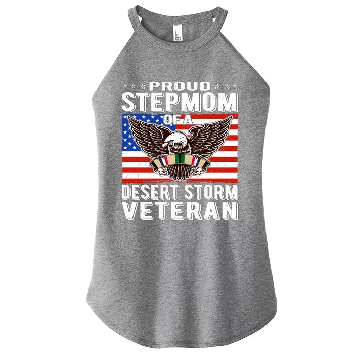 Proud Stepmom Of Desert Storm Veteran Gulf War VeteranS Mom Cool Gift Women’s Perfect Tri Rocker Tank