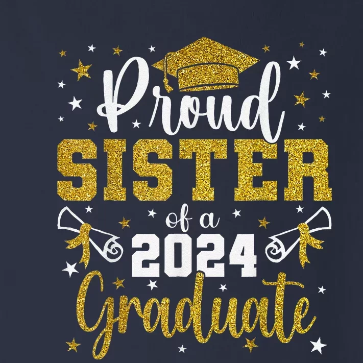 Proud Sister Of A Class Of 2024 Graduate Senior Graduation Toddler Long Sleeve Shirt