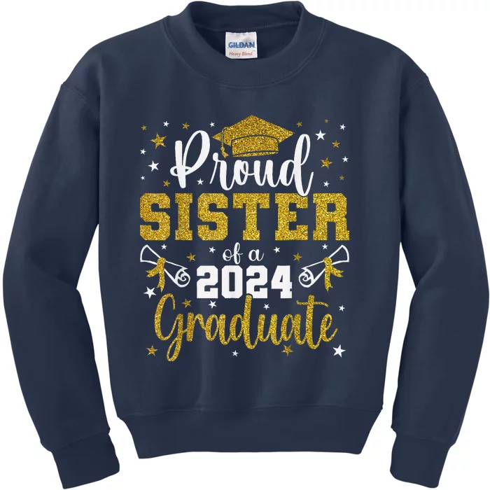 Proud Sister Of A Class Of 2024 Graduate Senior Graduation Kids Sweatshirt