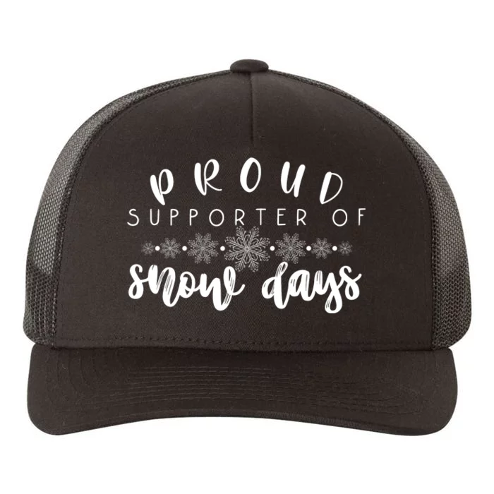 Proud Supporter Of Snow Days Funny Teacher Merry Christmas Yupoong Adult 5-Panel Trucker Hat