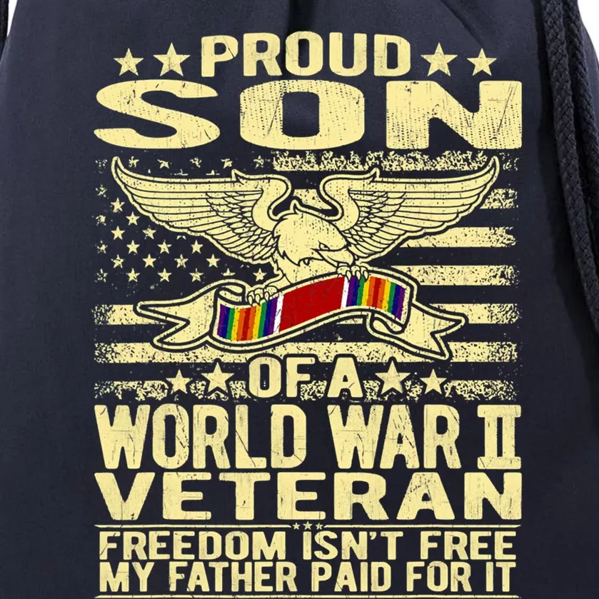 Proud Son Of A World War 2 Veteran Meaningful Gift Drawstring Bag