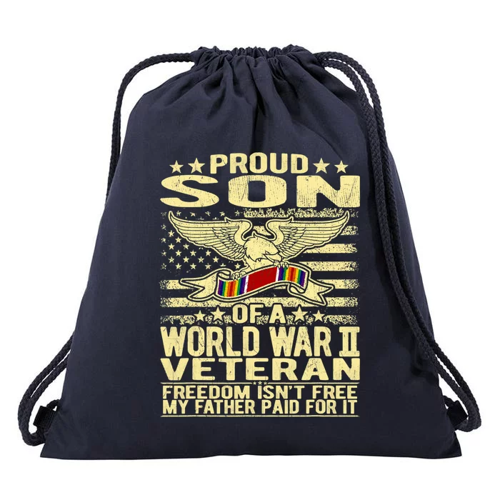 Proud Son Of A World War 2 Veteran Meaningful Gift Drawstring Bag