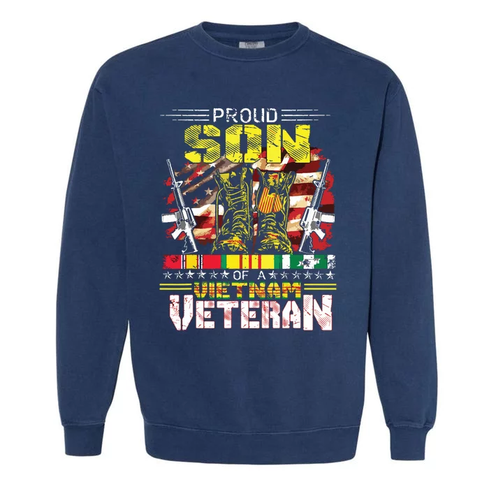 Proud Son Of A Vietnam Veteran Vietnam War Vet Garment-Dyed Sweatshirt