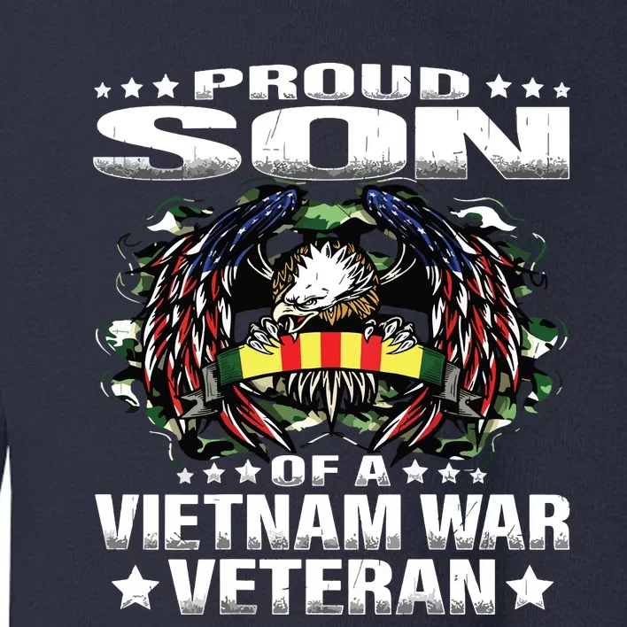 Proud Son Of A Vietnam War Veteran Military Vets Child Gift Toddler Sweatshirt