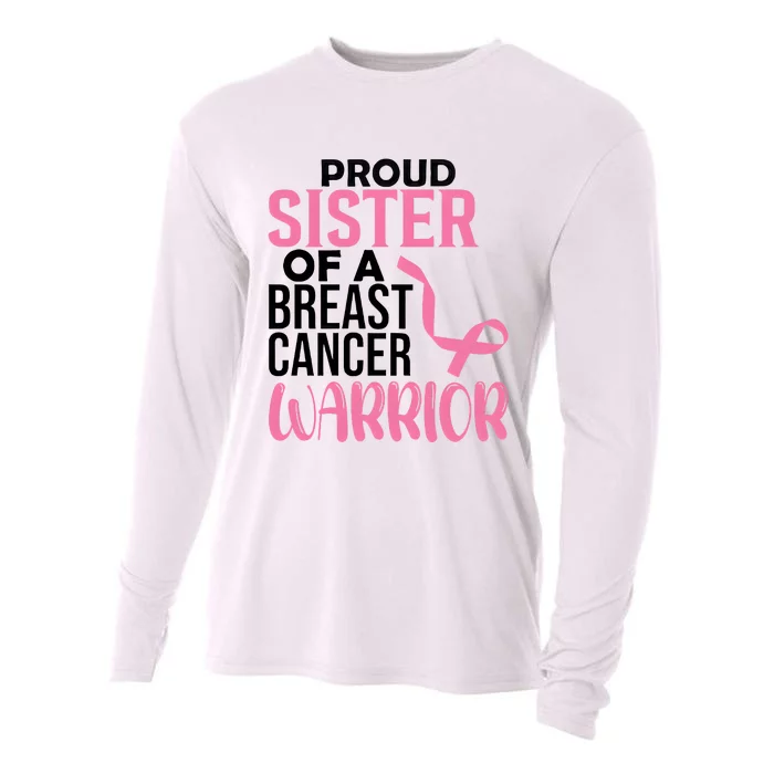 Proud Sister Of A Breast Cancer Warrior Cooling Performance Long Sleeve Crew