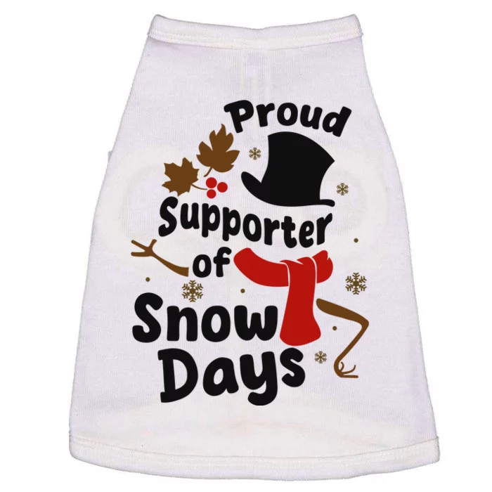 Proud Supporter Of Snow Days Funny Teacher Doggie Tank