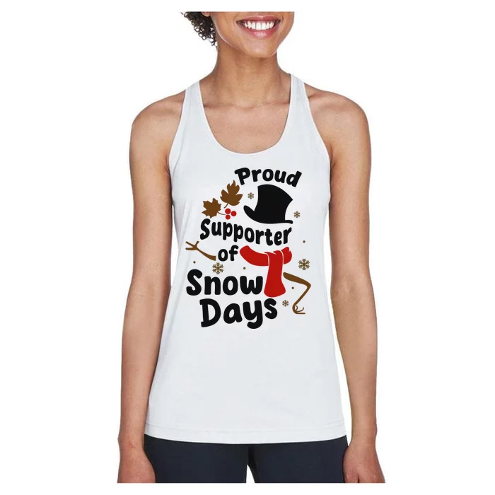 Proud Supporter Of Snow Days Funny Teacher Women's Racerback Tank