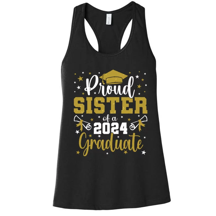 Proud Sister Of A Class Of 2024 Graduate Senior Graduation Women's Racerback Tank