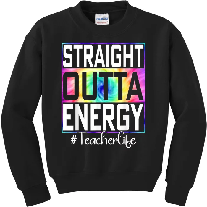 Paraprofessional Straight Outta Energy Teacher Life Kids Sweatshirt