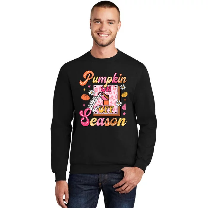 Pumpkin Season On Off Fall Vibes Sweatshirt