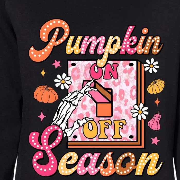 Pumpkin Season On Off Fall Vibes Womens California Wash Sweatshirt