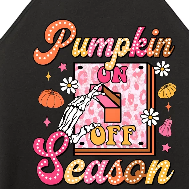 Pumpkin Season On Off Fall Vibes Women’s Perfect Tri Rocker Tank