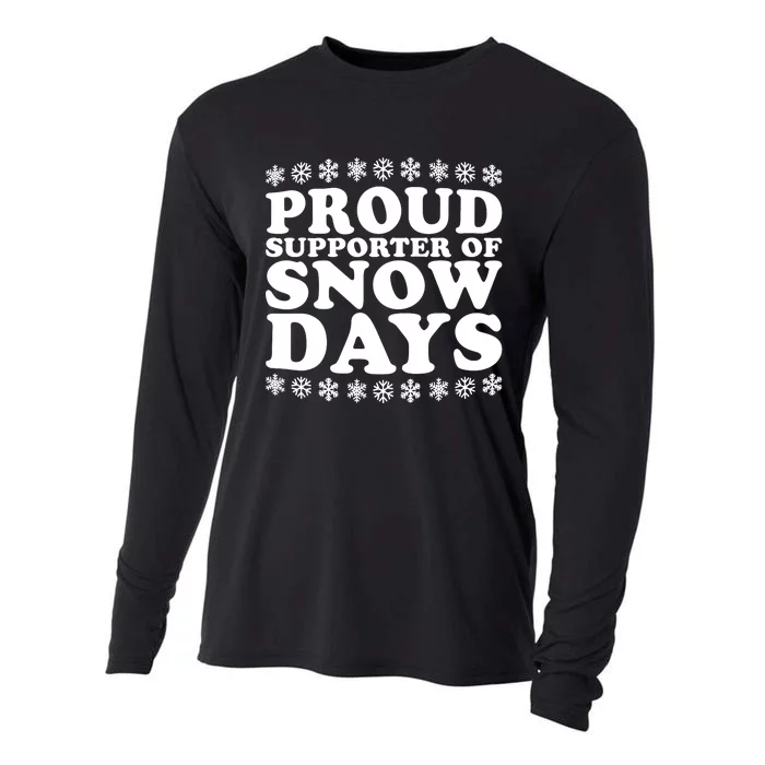 Proud Supporter Of Snow Days Funny Christmas Teacher Life Cooling Performance Long Sleeve Crew