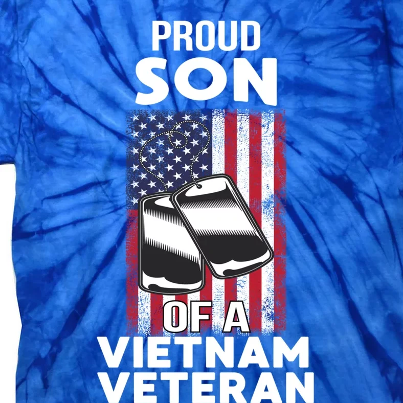 Proud Son Of A Vietnam Veteran Soldier Pride Veterans Day Funny Gift Tie-Dye T-Shirt