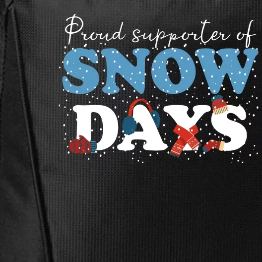 Proud Supporter Of Snow Days Funny Winter City Backpack