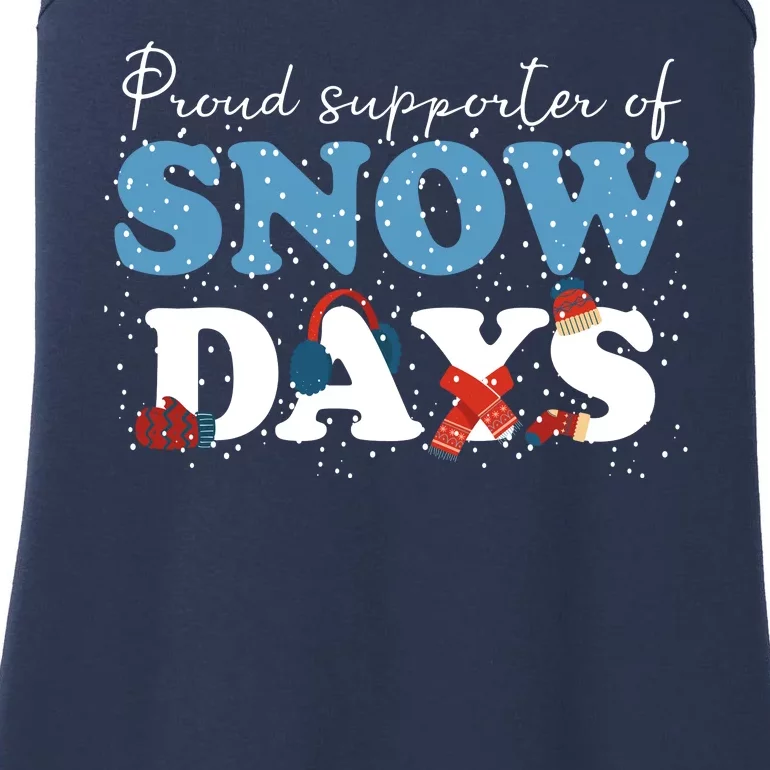 Proud Supporter Of Snow Days Funny Winter Ladies Essential Tank