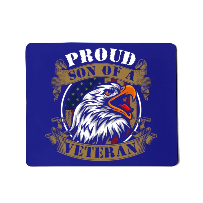 Proud Son Of A Veteran Meaningful Gift Mousepad