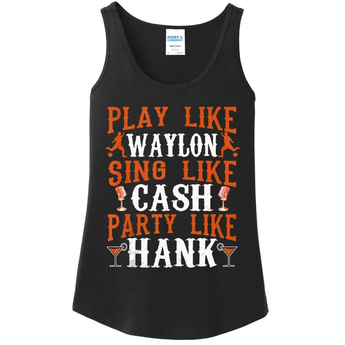 Play Sing Party Like Funny Country Women Ladies Essential Tank